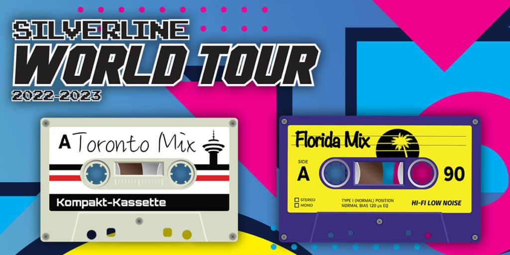 Silverline World Tour logo against an 80s background, two cassette tapes reading Toronto Mix and Florida Mix
