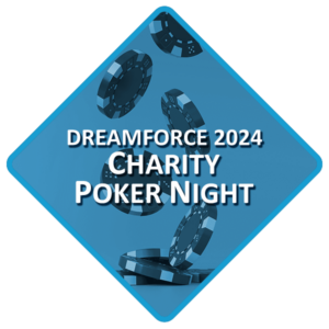 Dreamforce 2024 Charity Poker Night