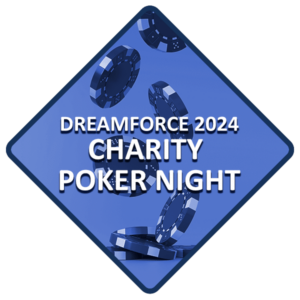 Dreamforce 2024 Charity Poker Night